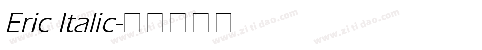 Eric Italic字体转换
